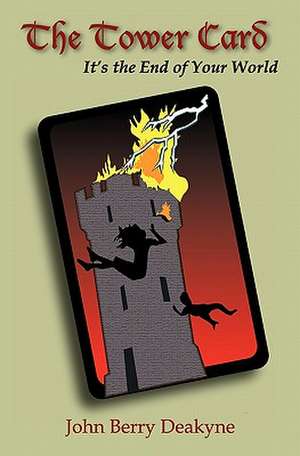 The Tower Card de John Berry Deakyne