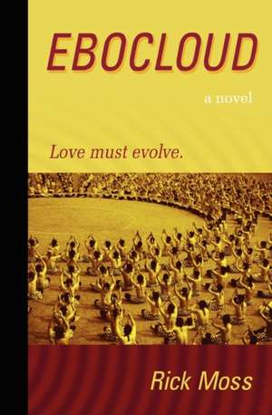 Ebocloud de Rick Moss
