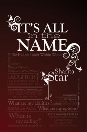 It's All in the Name de Sharita Star