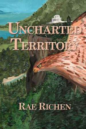 Uncharted Territory de Rae Richen