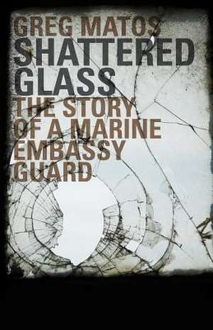 Shattered Glass de Greg Matos