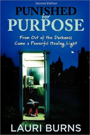 Punished for Purpose de Lauri Lynne Burns