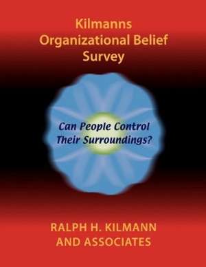 Kilmanns Organizational Belief Survey de Ralph H. Kilmann