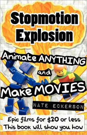 Stopmotion Explosion de Nate Eckerson