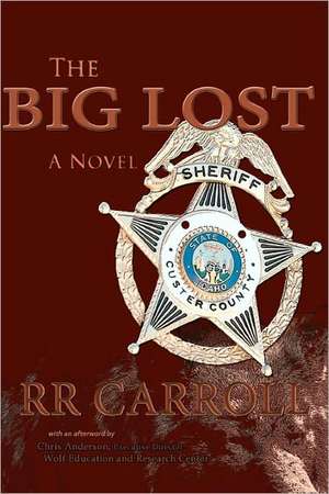 The Big Lost: A Guide to Accessible Astronomy Places (Second Edition) de R. R. Carroll