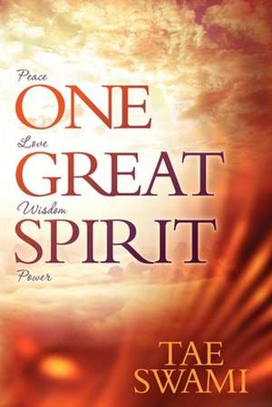 One Great Spirit de Tae Swami