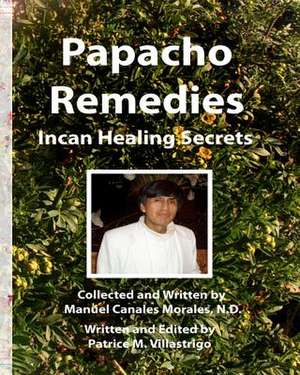 Papacho Remedies de Manuel Canales Morales N. D.