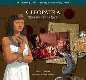 Cleopatra "Serpent of the Nile" de Mary Fisk Pack