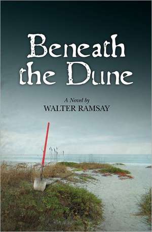 Beneath the Dune: A Guide for Addressing the Unique Issues Experienced by Black Lesbians de Walter Ramsay