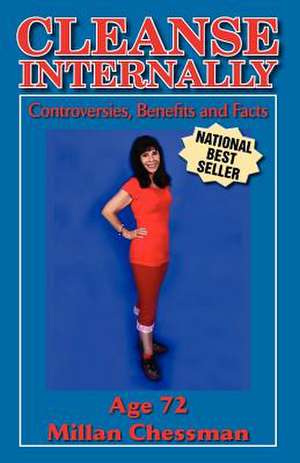 Cleanse Internally de Millan Chessman