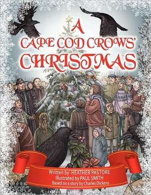 A Cape Cod Crows' Christmas de Heather Pastore