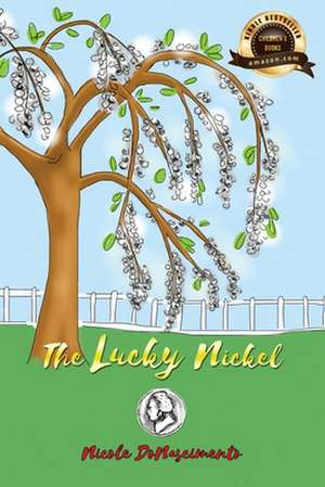 The Lucky Nickel