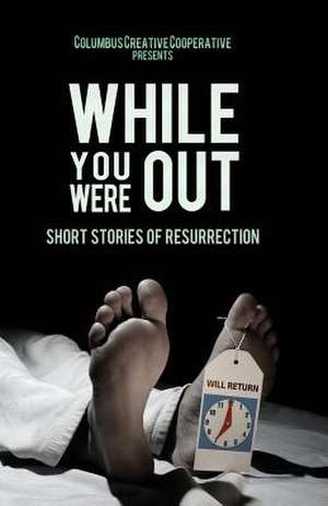 While You Were Out de Amy S. Dalrymple