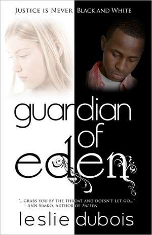 Guardian of Eden: The Simple Joys of Life / A Book of Poems de Leslie DuBois