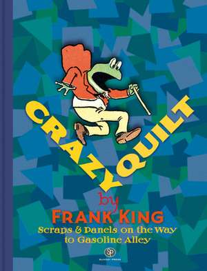 Crazy Quilt de Frank King