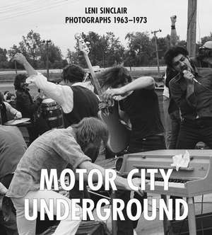 Motor City Underground de Sinclair, Leni