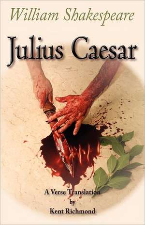 Julius Caesar: A Verse Translation de William Shakespeare