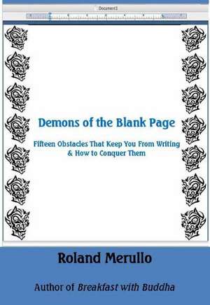 Demons of the Blank Page de Roland Merullo