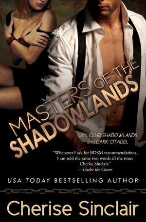 Masters of the Shadowlands de Cherise Sinclair