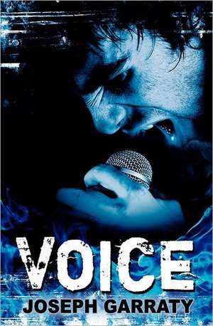 Voice: A Collection of Poems de Joseph Garraty