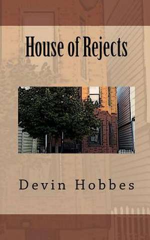 House of Rejects de Devin Hobbes