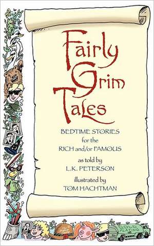 Fairly Grim Tales de L. K. Peterson