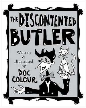 The Discontented Butler: Individual Desserts and Showpieces de Doc Colour