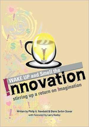 Wake Up and Smell the Innovation!: Christ as Truth in Apologetics de Philip A. Newbold