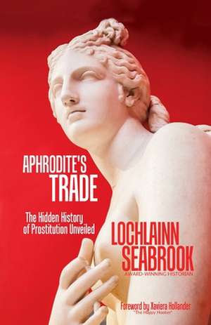 Aphrodite's Trade de Lochlainn Seabrook