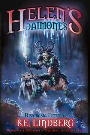 Helen's Daimones de S. E. Lindberg