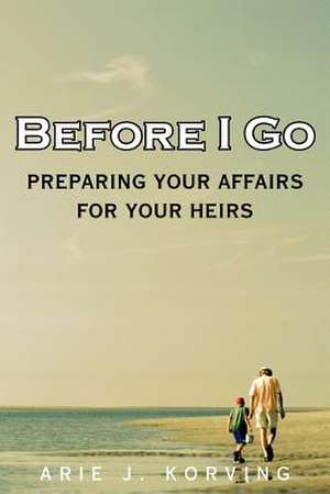 Before I Go