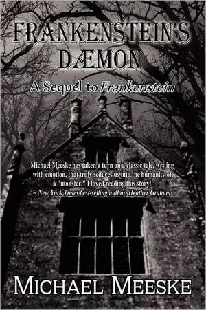 Frankenstein's Daemon de Michael Meeske