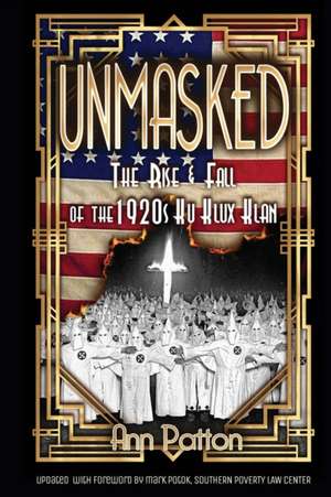 Unmasked! de Ann Patton