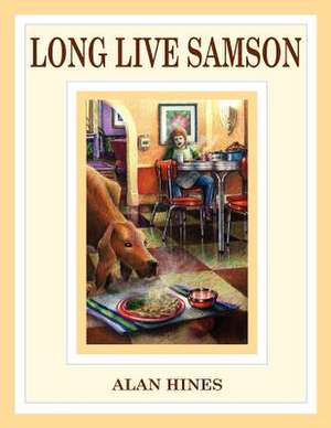 Long Live Samson de Alan Mann Hines