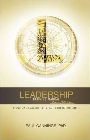 Leadership Training Manual de Paul Cannings