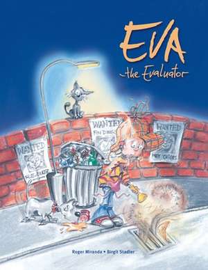 Eva the Evaluator de Roger Miranda