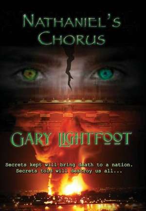 Nathaniel's Chorus de Gary Neil Lightfoot