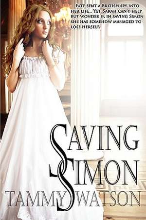 Saving Simon de Tammy Lee Watson