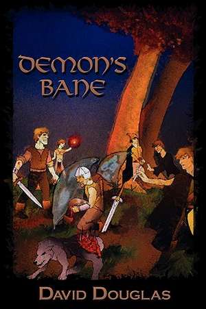 Demon's Bane de David Douglas