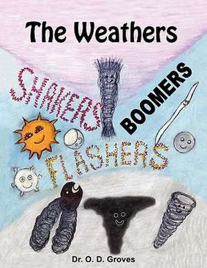 The Weathers de O. D. Groves