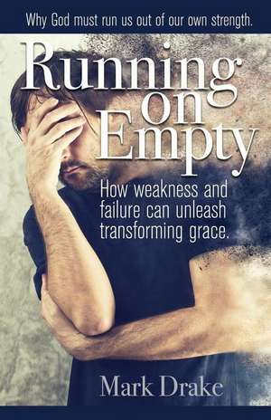 Running on Empty de Mark Drake