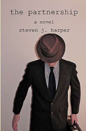 The Partnership: In Poetry & Prose de Steven J. Harper