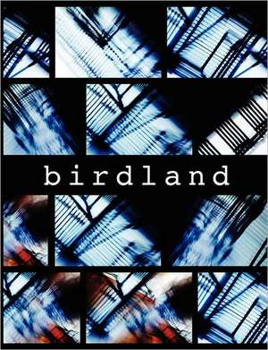 Birdland de Kathy McTavish