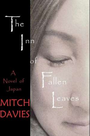 The Inn of Fallen Leaves: The Hair-Raising Sequel to Bellyache de Mitch Davies