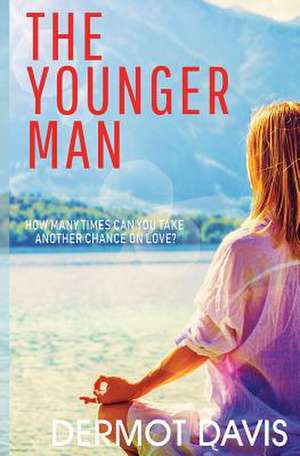 The Younger Man de Dermot Davis