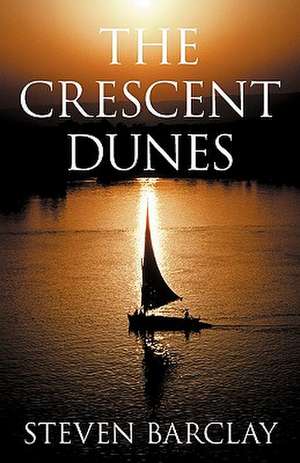 The Crescent Dunes de Steven Barclay