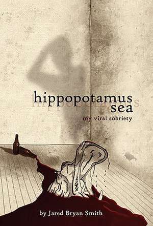 Hippopotamus Sea de Jared Bryan Smith