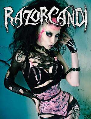 Razorcandi de Candi, Razor