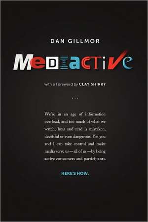 Mediactive: Exploring the Historic City by the Bay de Dan Gillmor