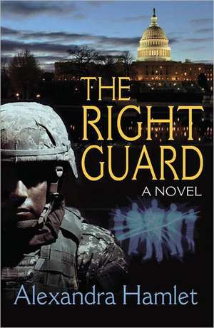 The Right Guard de Alexandra Hamlet